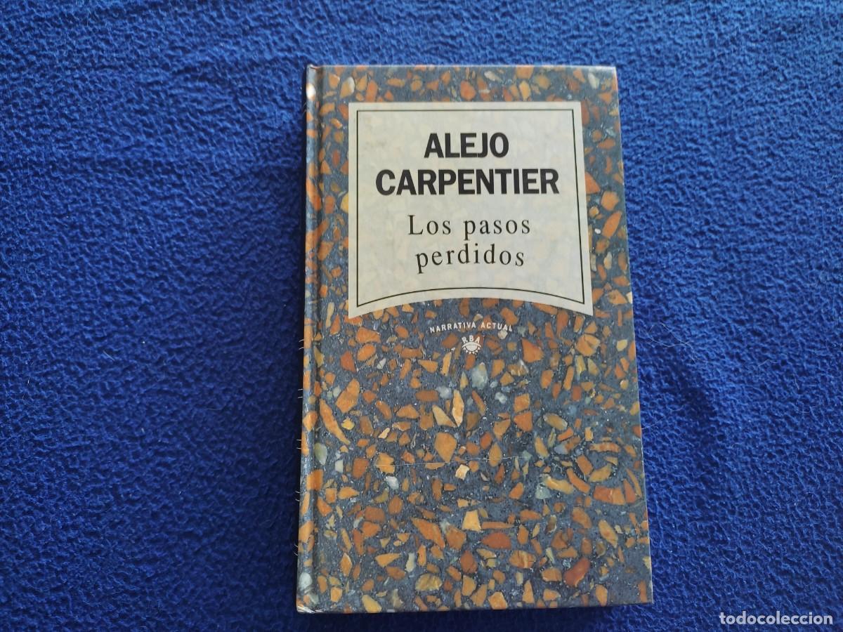 Libros de segunda mano: Los Pasos Perdidos Alejo Carpenter RBA Editores 1992 - Foto 1