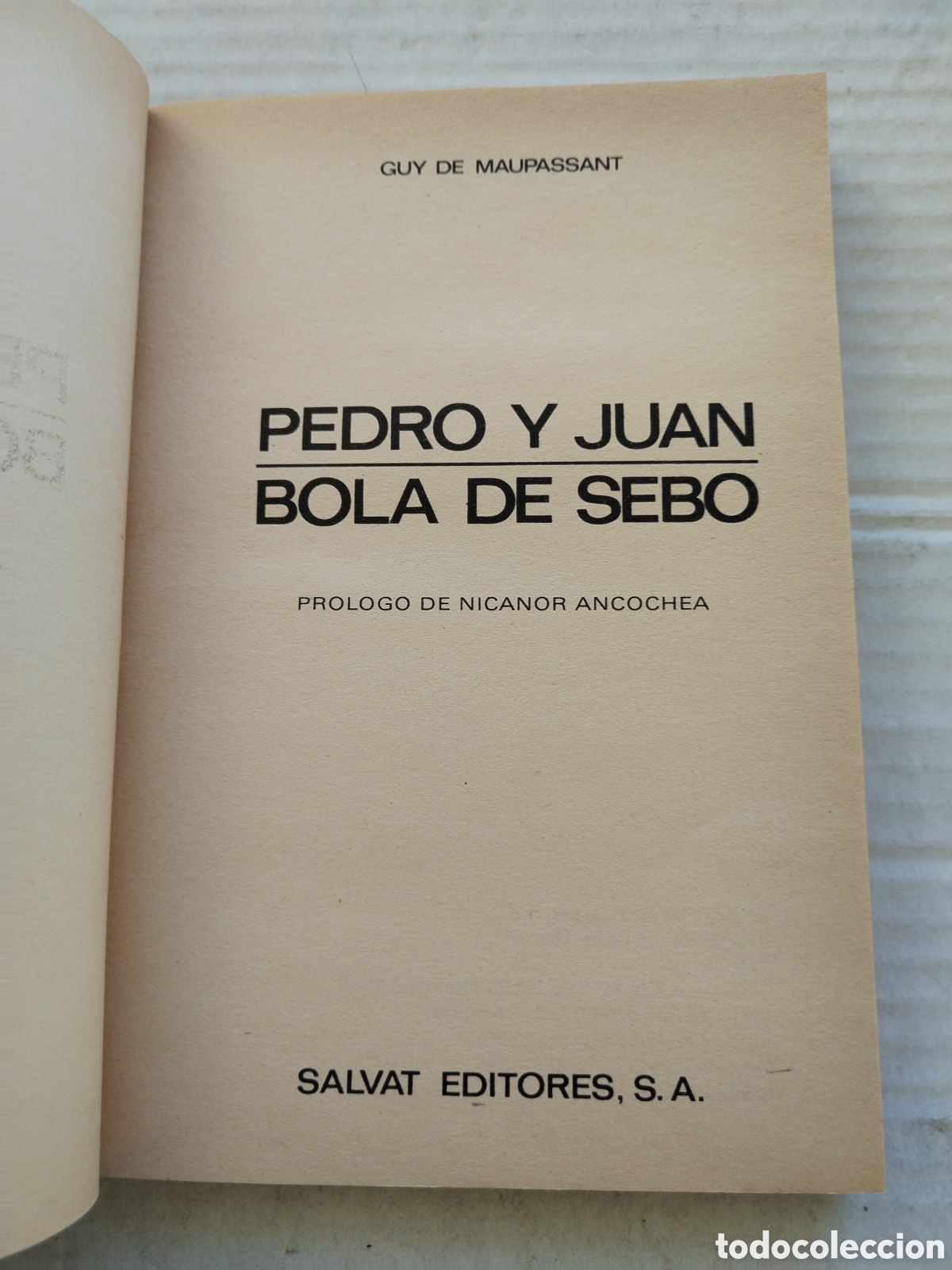Libros de segunda mano: PEDRO Y JUAN/BOLA DE SEBO/GUY DE MAUPASSANT - Foto 2