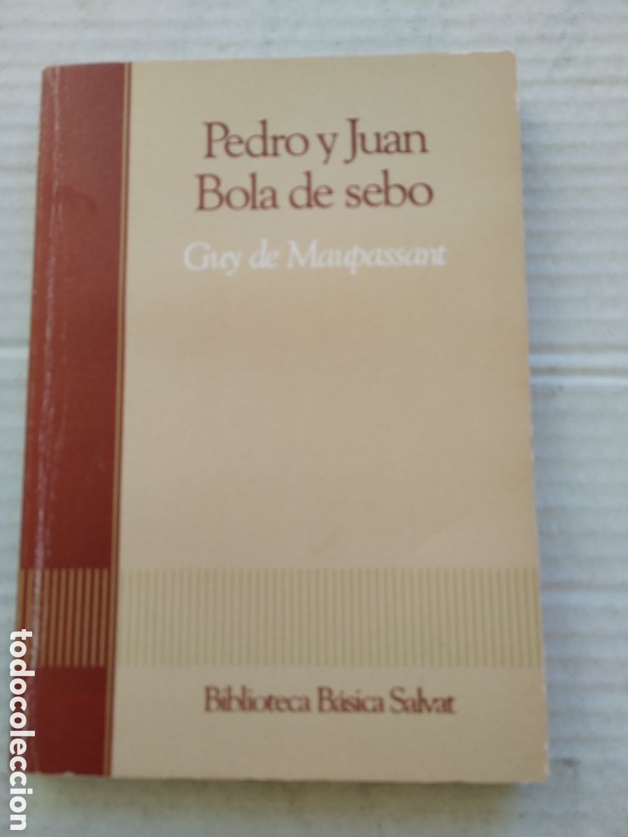 Libros de segunda mano: PEDRO Y JUAN/BOLA DE SEBO/GUY DE MAUPASSANT - Foto 1