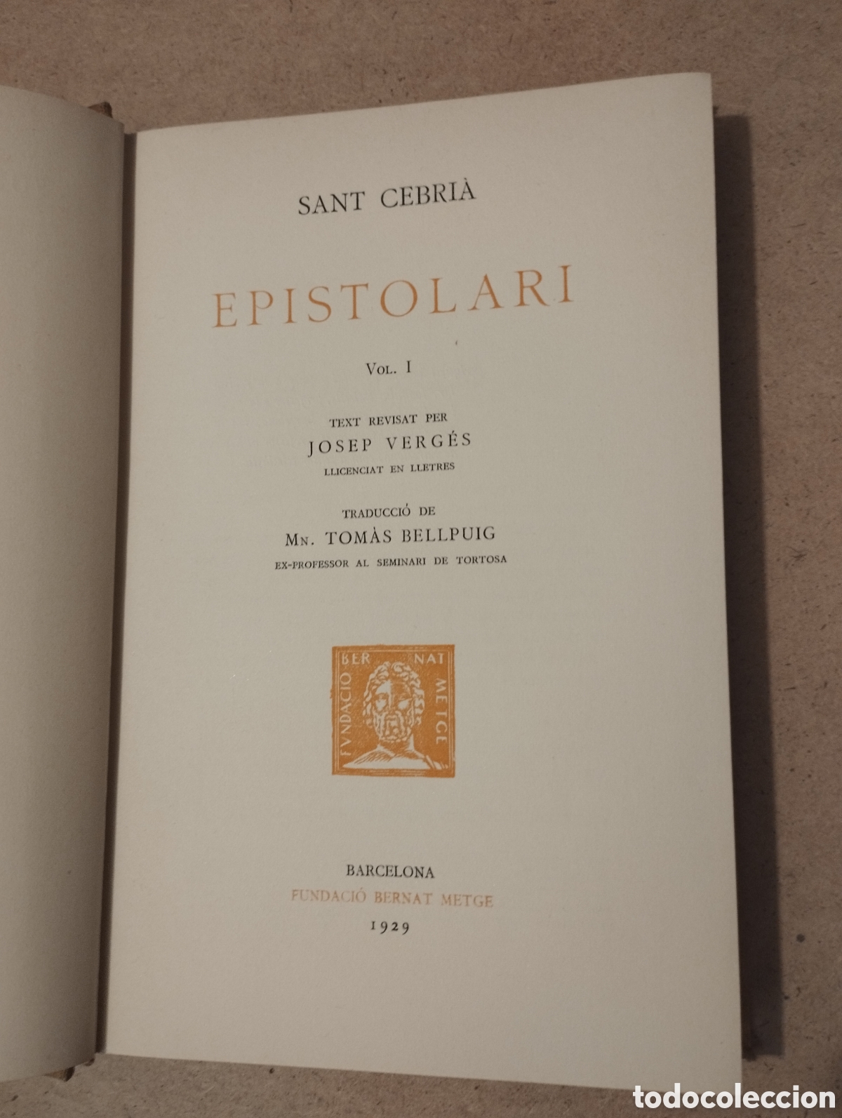 Libros de segunda mano: EPISTOLARI I (SANT CEBRI&Agrave;) FUNDACI&Oacute; BERNAT METGE - Foto 2