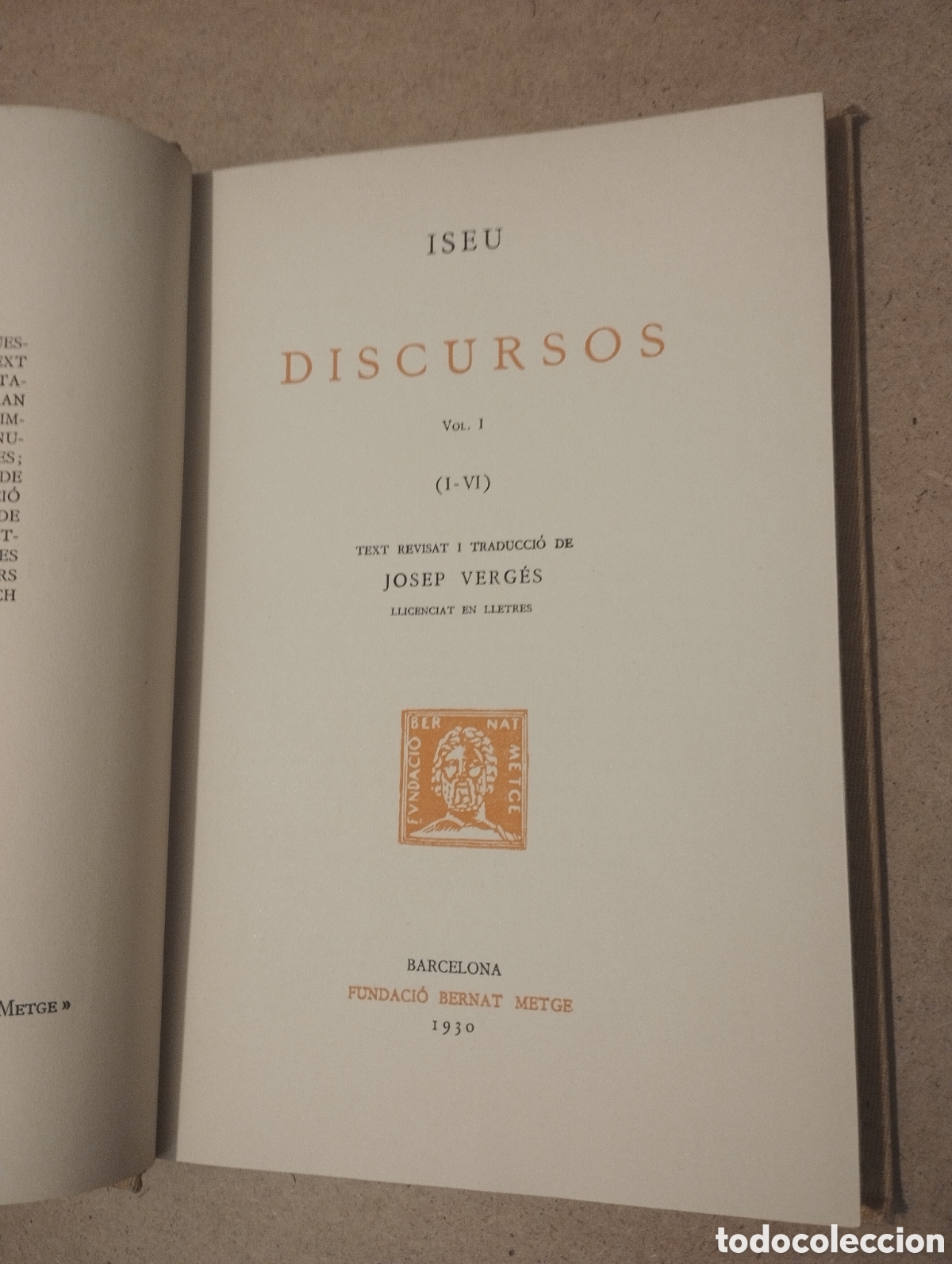 Libros de segunda mano: DISCURSOS I (ISEU) FUNDACI&Oacute; BERNAT METGE - Foto 2