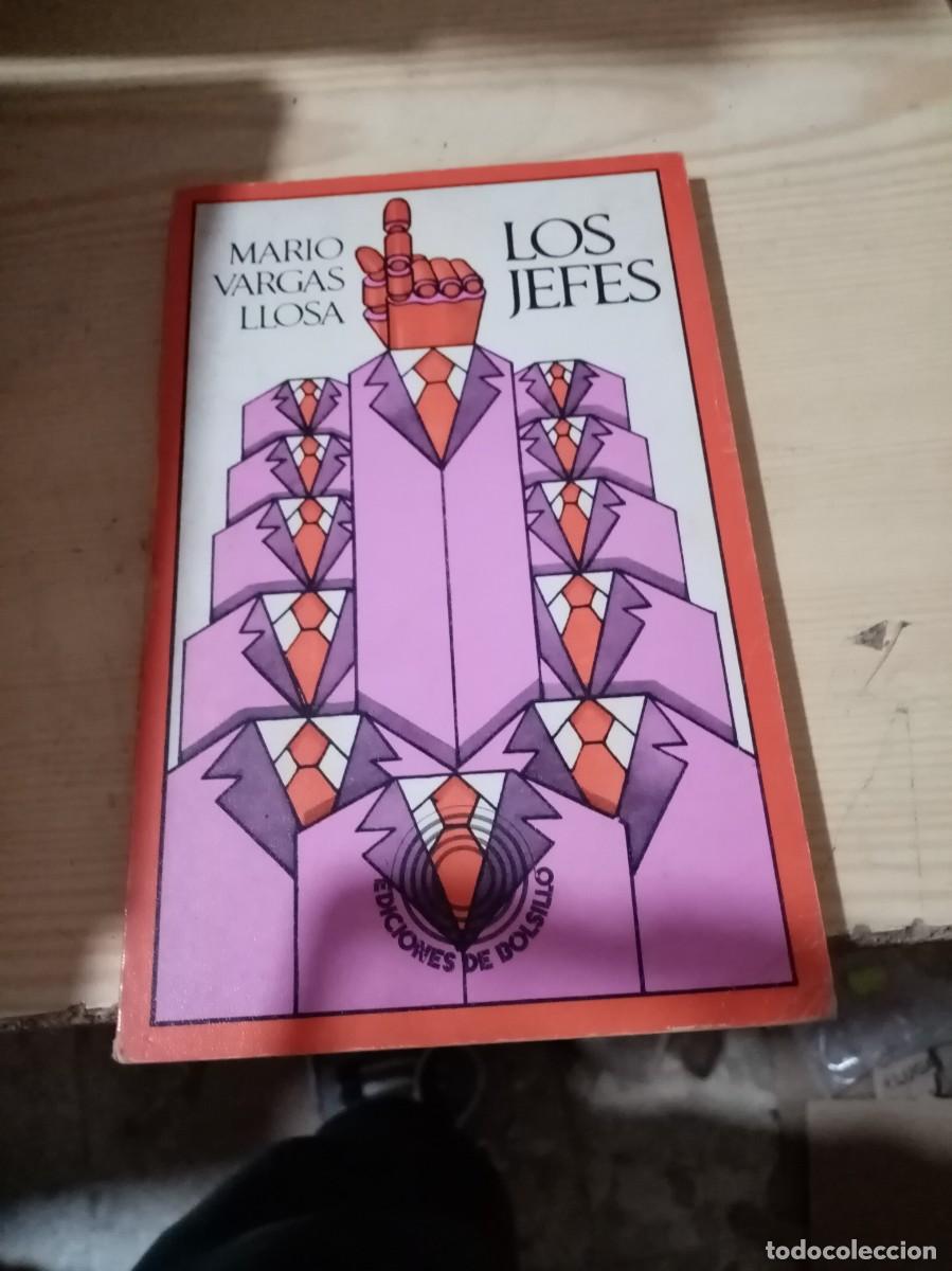 Libros de segunda mano: LOS JEFES. MARIO VARGAS LLOSA. EST27B1 - Foto 1