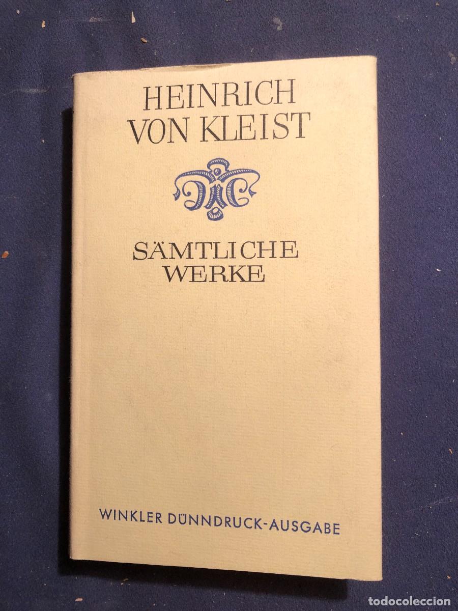 Libros de segunda mano: HEINRICH VON KLEIST: - S&Auml;MTLICHE WERKE - (1982) - Foto 1