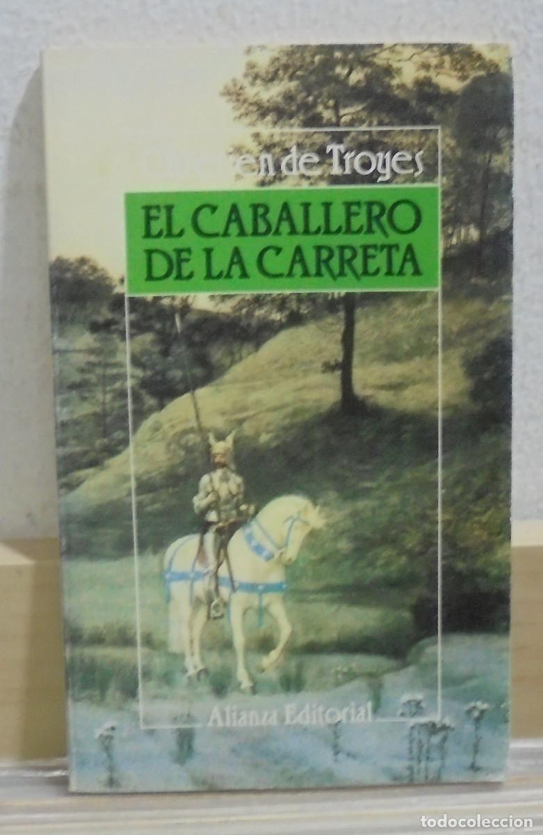 Libros de segunda mano: El caballero de la carreta. Chr&eacute;tien de Troyes - Foto 1
