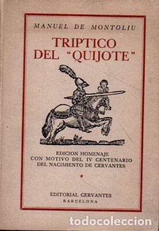 Libros de segunda mano: TR&Iacute;PTICO DEL QUIJOTE. - MONTOLIU, Manuel de. - Foto 1