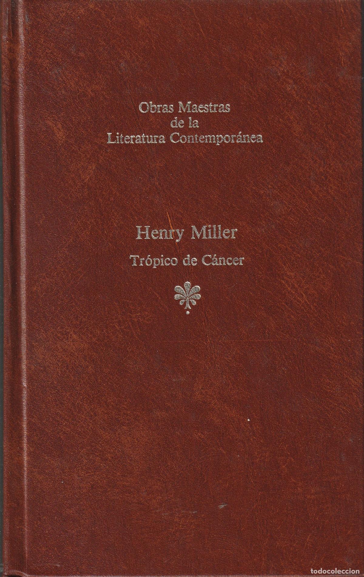 Libros de segunda mano: Tr&oacute;pico de C&aacute;ncer (Henry Miller) - Foto 1