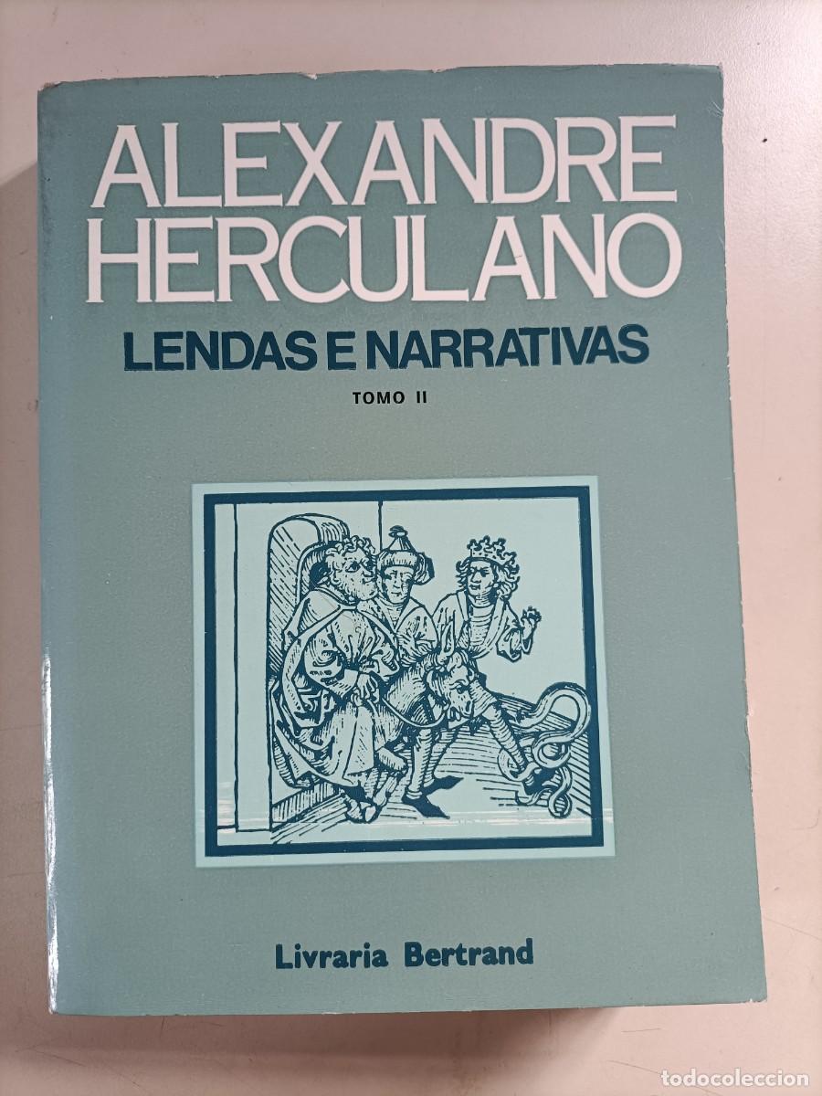 Libros de segunda mano: Lendas e narrativas (tomo II). Alexandre Herculano. 1981 - Foto 1