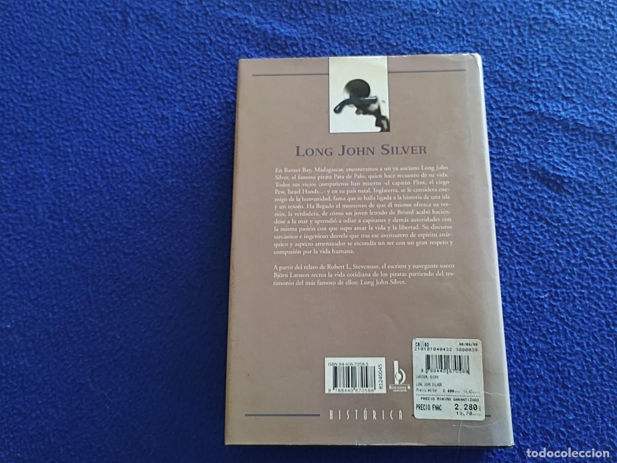 Libros de segunda mano: Longh John Silver Bj&ouml;rn Larsson Ediciones B,S.A.1997 - Foto 3