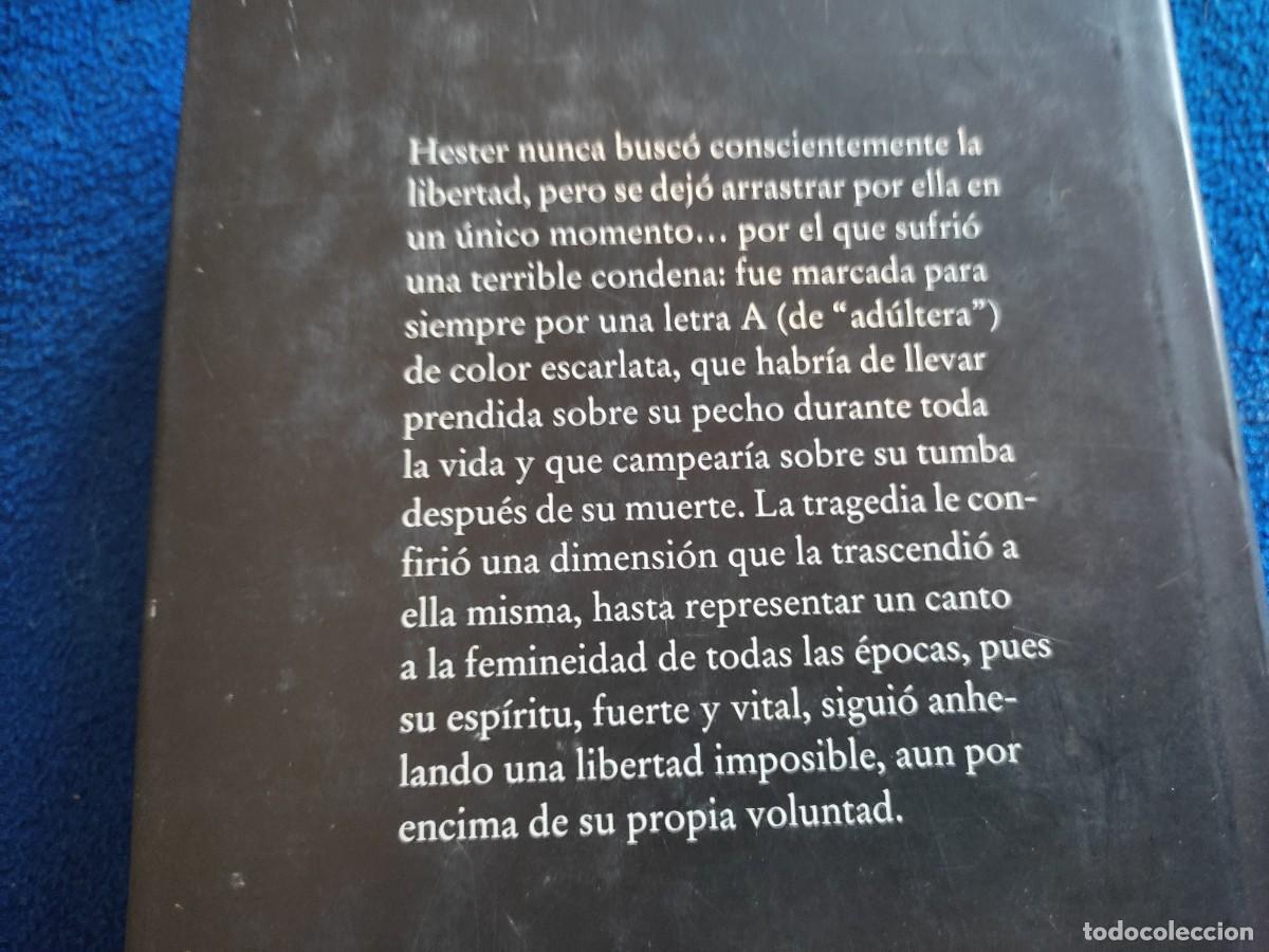 Libros de segunda mano: LA LETRA ESCARLATA Nathaniel Hawthorne C&iacute;rculo de Lectores 2008 - Foto 4