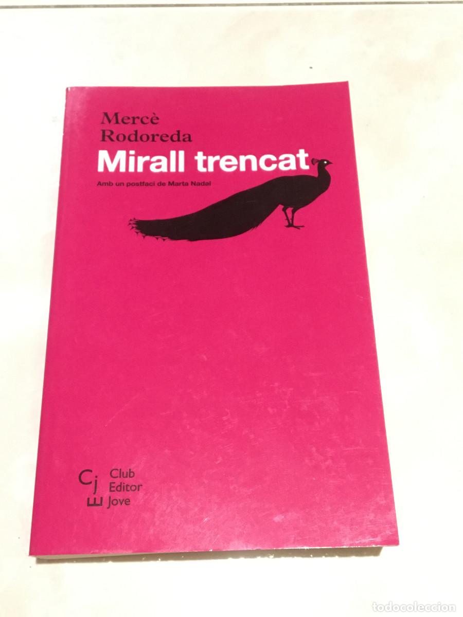 Libros de segunda mano: Mirall trencat, de Merc&egrave; Rodoreda - Foto 1