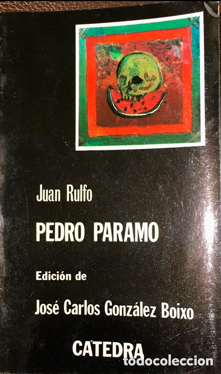 Libros de segunda mano: Libro. Juan Rulfo. &ldquo;Pedro Paramo&rdquo;. 1983. - Foto 1