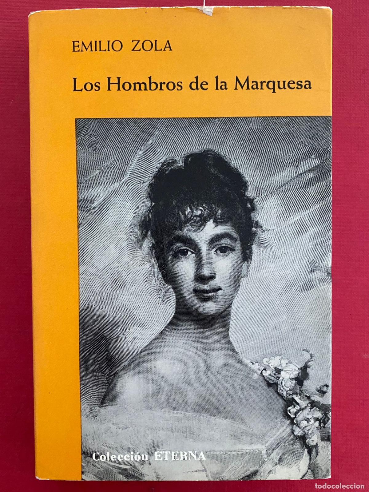 Libros de segunda mano: Los hombros de la marquesa. Emilio Zola. - Foto 1