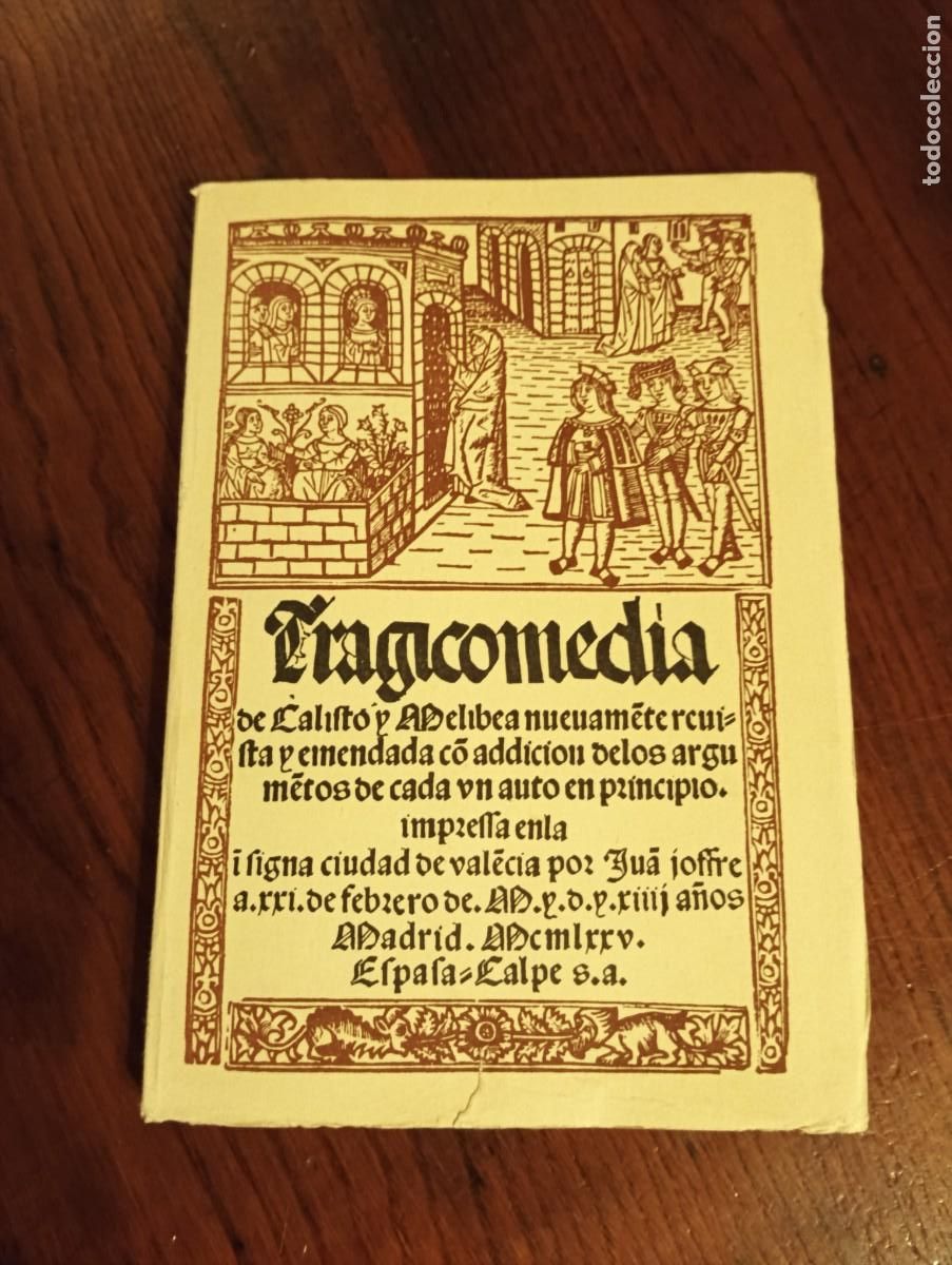 Libros de segunda mano: Tragicomedia de Calisto y Melibea. Facsimil Espasa Calpe. - Foto 1