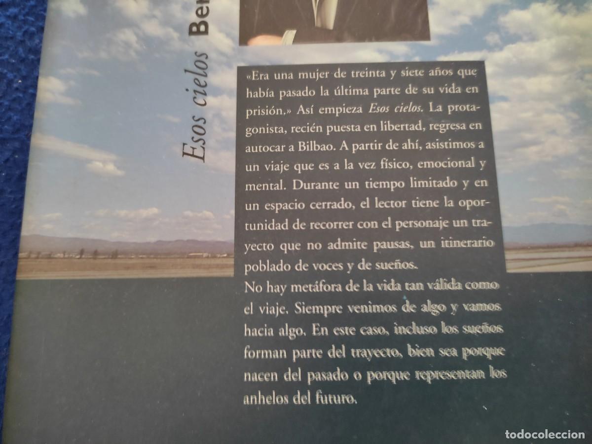 Libros de segunda mano: ESOS CIELOS Bernardo Atxaga Ediciones B,S.A. 1996 - Foto 4