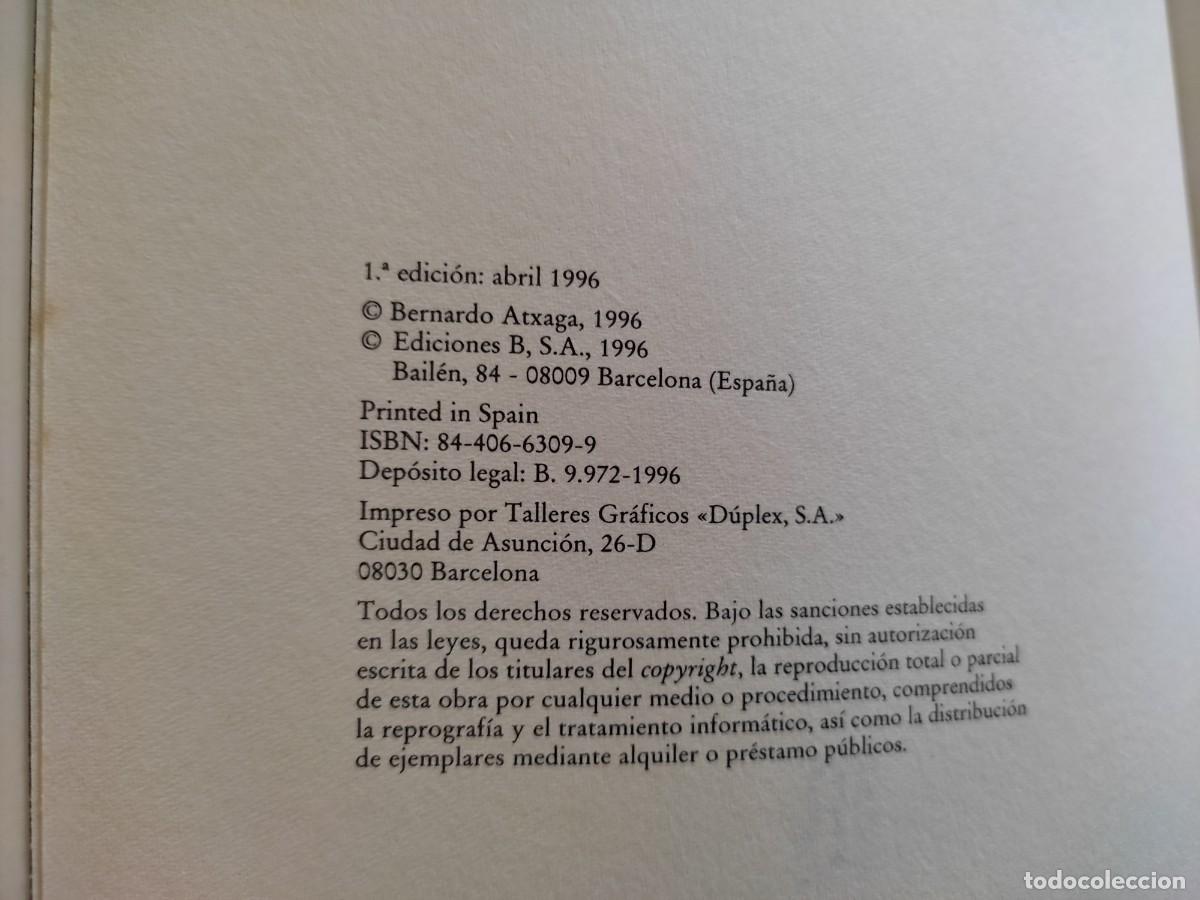 Libros de segunda mano: ESOS CIELOS Bernardo Atxaga Ediciones B,S.A. 1996 - Foto 7