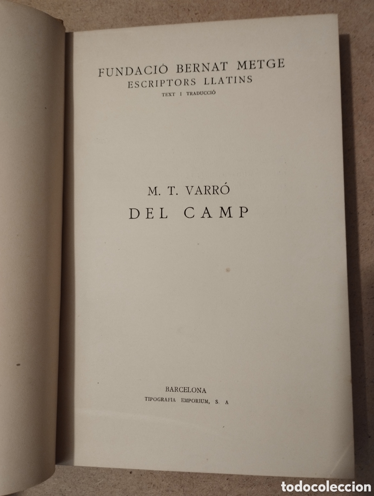 Libros de segunda mano: DEL CAMP (M. T. VARRO) FUNDACIO BERNAT METGE - Foto 2