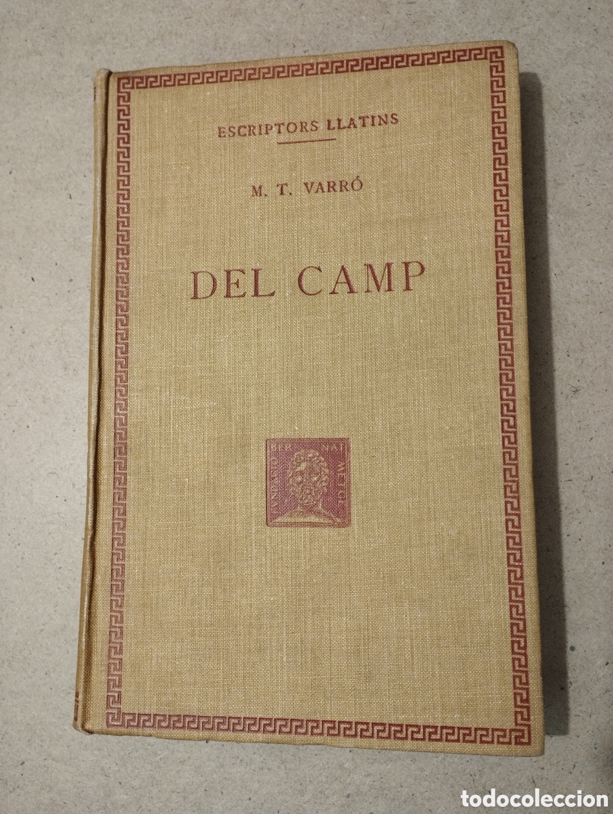 Libros de segunda mano: DEL CAMP (M. T. VARRO) FUNDACIO BERNAT METGE - Foto 1