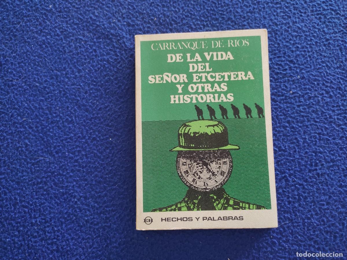 Libros de segunda mano: De la Vida del Se&ntilde;or Etc&eacute;tera Carranque de los R&iacute;os Editorial Helios 1970 - Foto 1