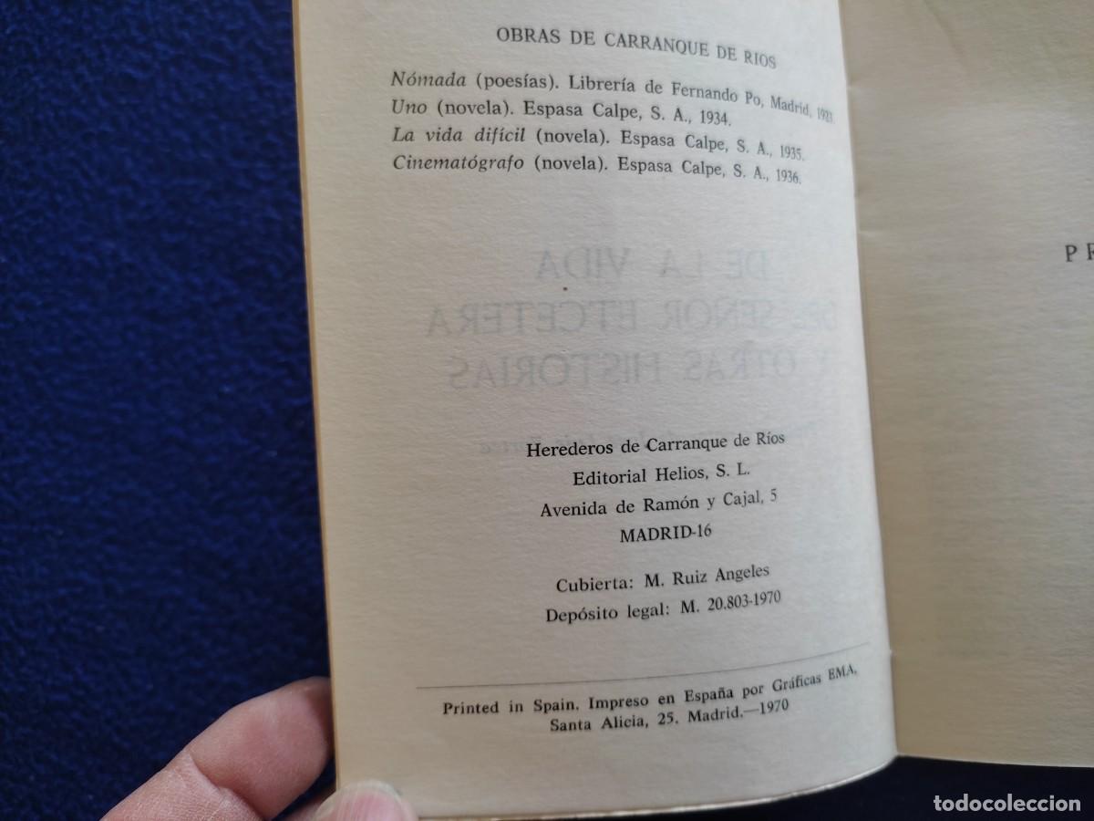 Libros de segunda mano: De la Vida del Se&ntilde;or Etc&eacute;tera Carranque de los R&iacute;os Editorial Helios 1970 - Foto 6