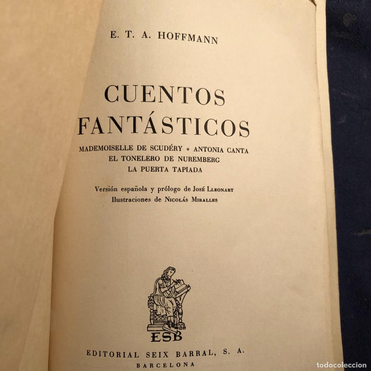 Libros de segunda mano: E.T.A. HOFFMANN: - CUENTOS FANT&Aacute;STICOS ... (1953) - Foto 2