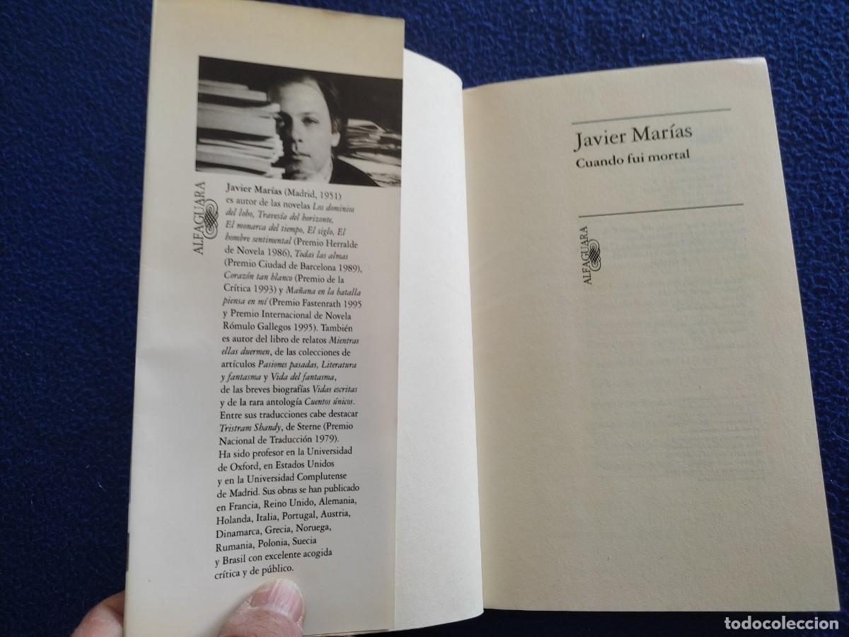 Libros de segunda mano: Cuando fu&iacute; Mortal Javier Mar&iacute;as.Ed. Afaguara 1996 - Foto 7