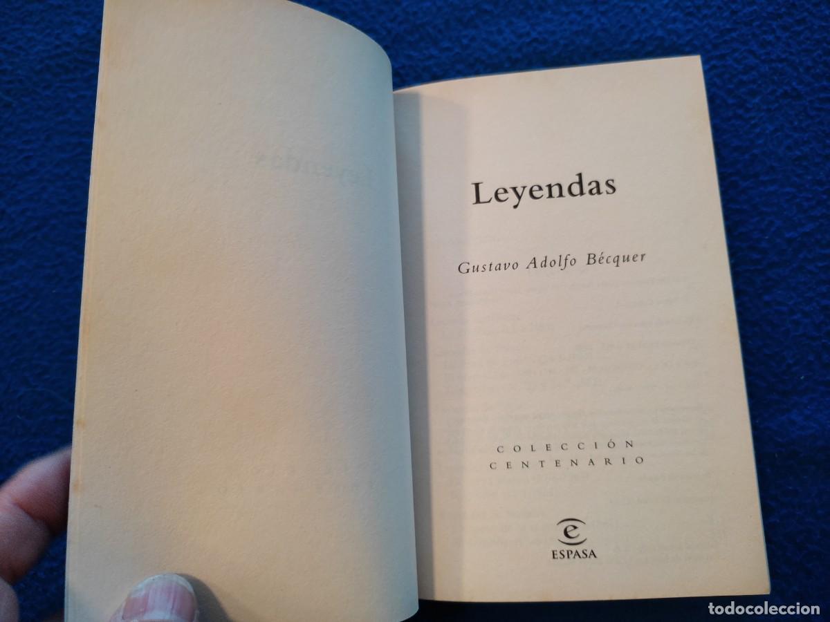 Libros de segunda mano: Leyendas Gustavo Adolfo B&eacute;cquer Ed. Espasa 1998 Colecci&oacute;n Centenario - Foto 3
