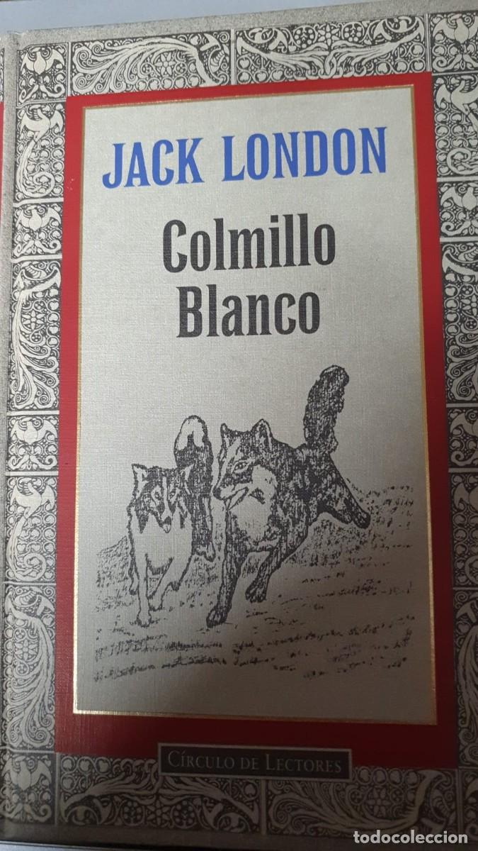 Libros de segunda mano: Colmillo Blanco por Jack London (Versi&oacute;n Circulo de lectores) - Foto 1