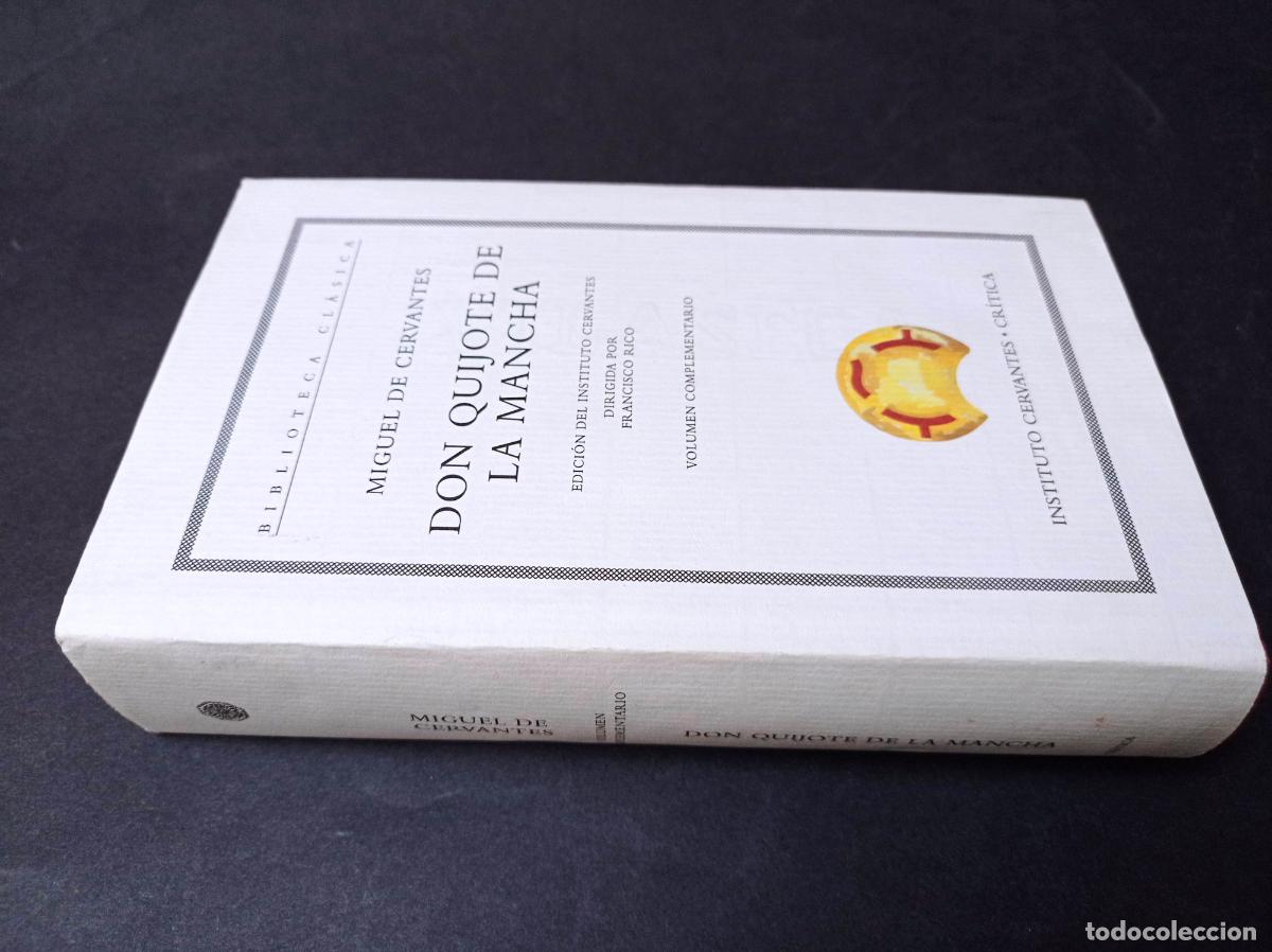 Libros de segunda mano: 1998 CERVANTES Don Quijote Edici&oacute;n del Instituto Cervantes de Francisco Rico Volumen Complementario