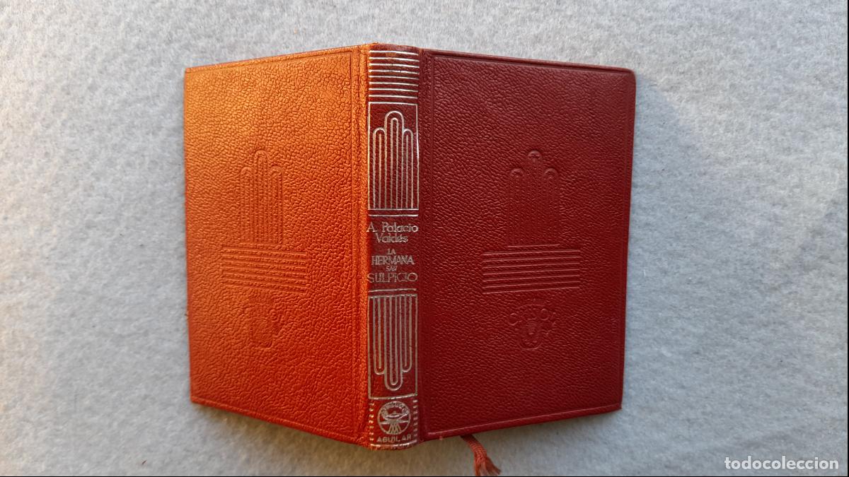 Libros de segunda mano: La Hermana San Suplicio. A. Palacio Vald&eacute;s. Crisol n&ordm; 101. - Foto 1