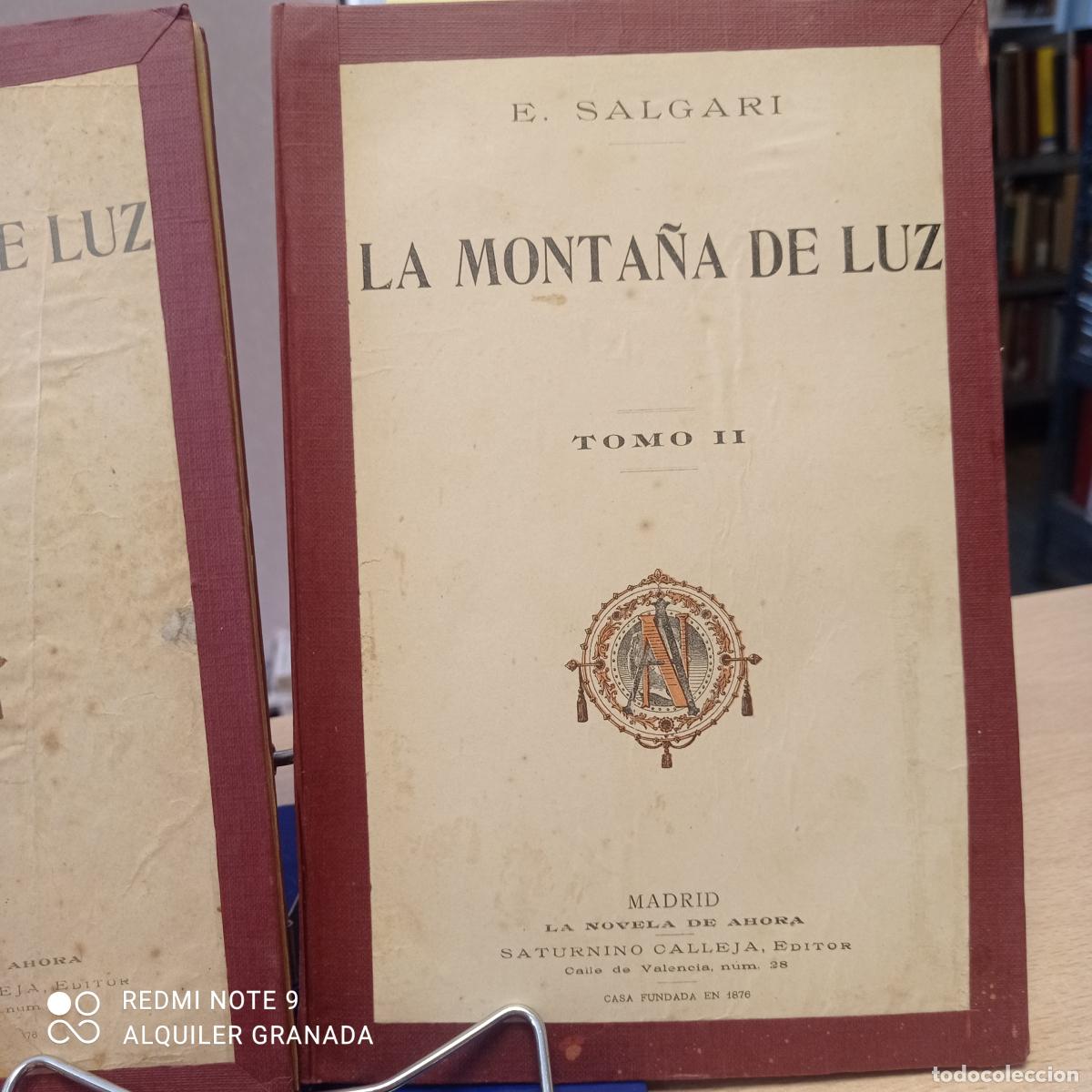 Libros de segunda mano: LA MONTA&Ntilde;A DE LA LUZ DOS TOMOS - E. Salgari - Foto 3