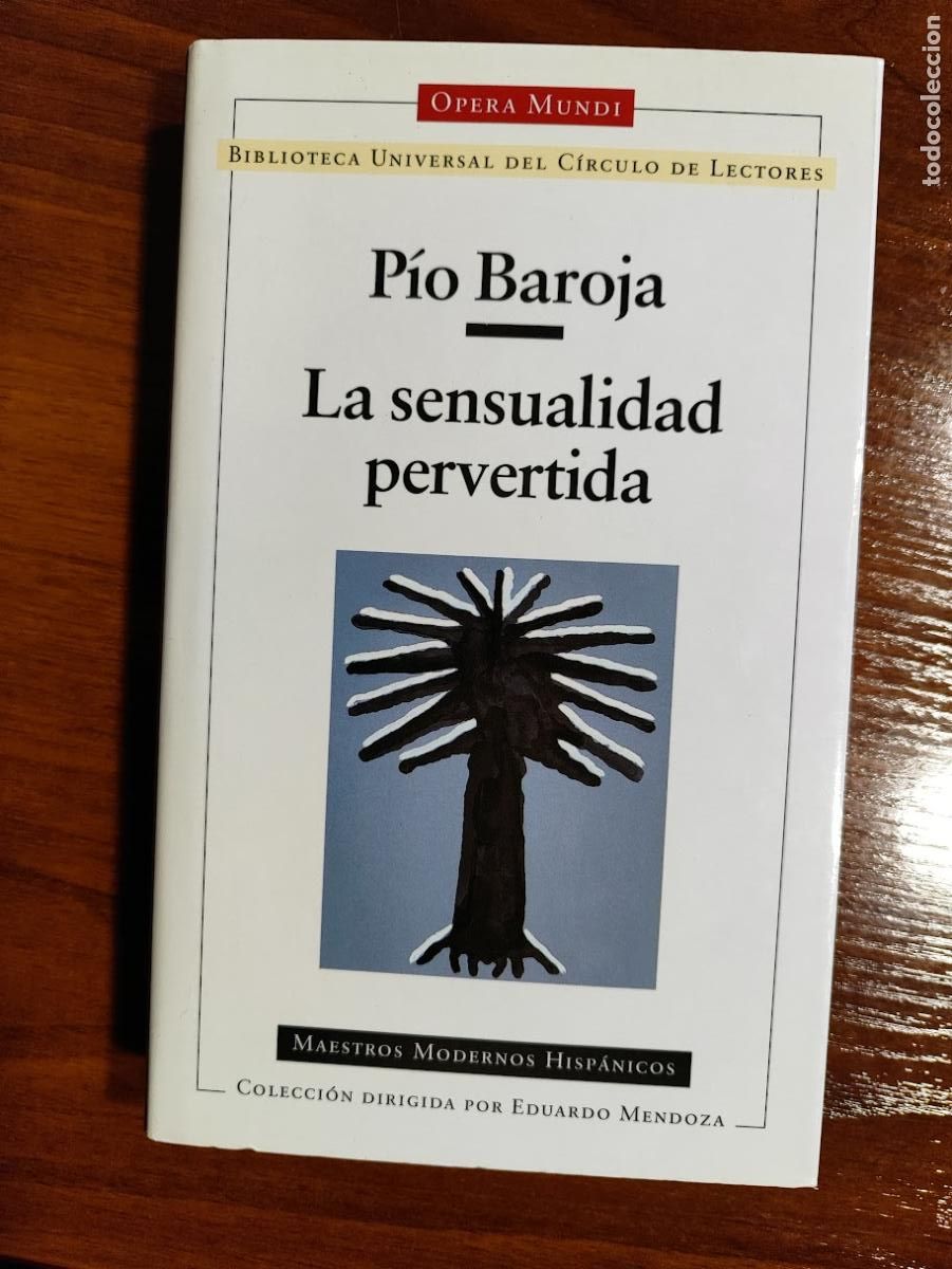 Libros de segunda mano: LA SENSUALIDAD PERVERTIDA - P&Iacute;O BAROJA - Foto 1