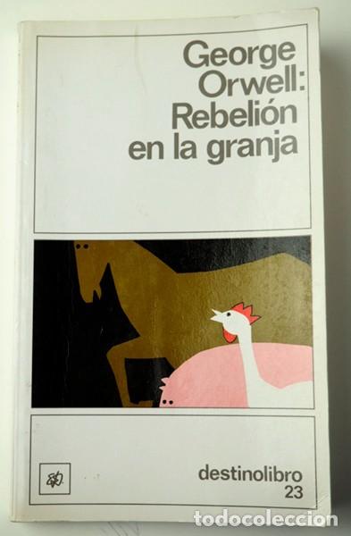 Libros de segunda mano: Rebeli&oacute;n en la granja. George Orwell - Foto 1
