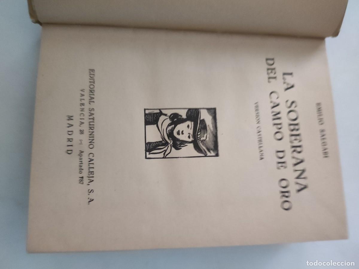 Libros de segunda mano: La soberana del campo de oro. Emilio Salgari. Calleja. - Foto 4