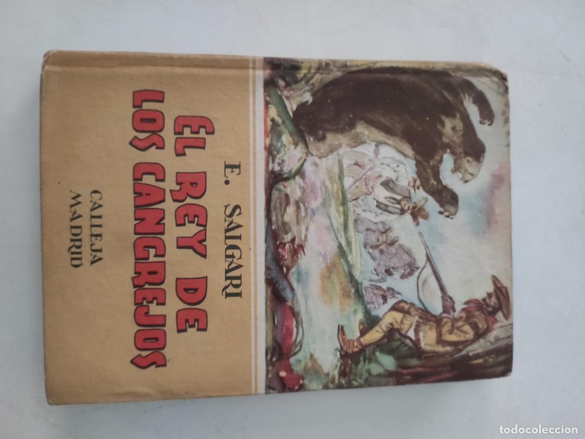 Libros de segunda mano: El rey de los cangrejos. Emilio Salgari. Calleja. - Foto 1