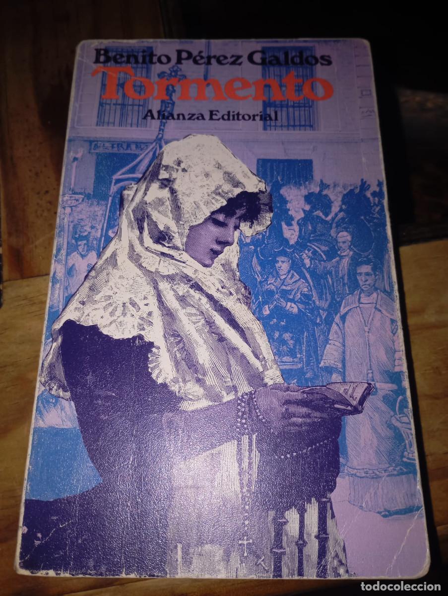 Libros de segunda mano: BENITO PEREZ GALD&Oacute;S,TORMENTO. ALIANZA EDITORIAL - REF. UR - Foto 1
