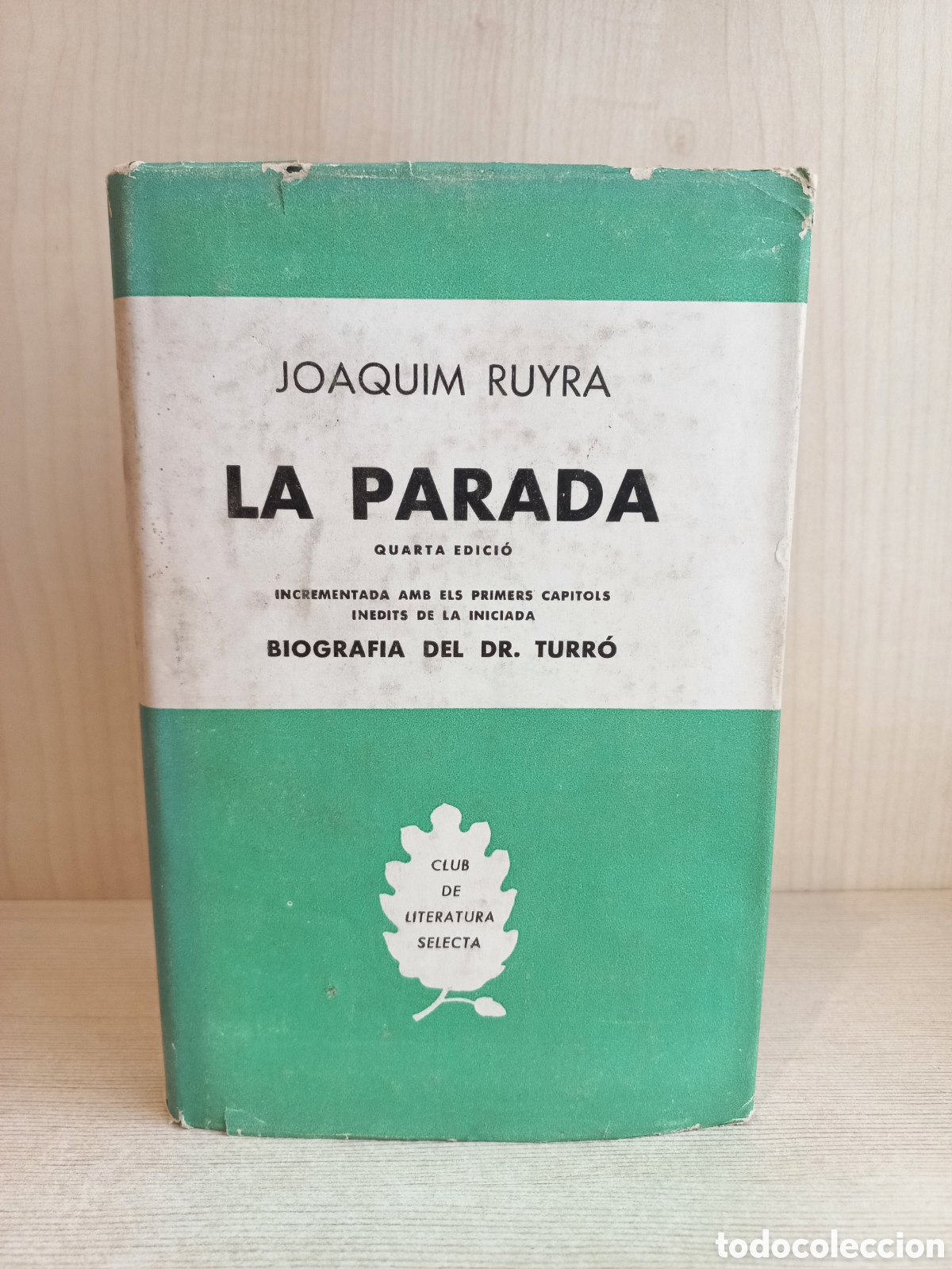 Libros de segunda mano: La parada. Joaquim Ruyra. Selecta, cuarta edici&oacute;n, 1961. Catal&aacute;n. - Foto 1