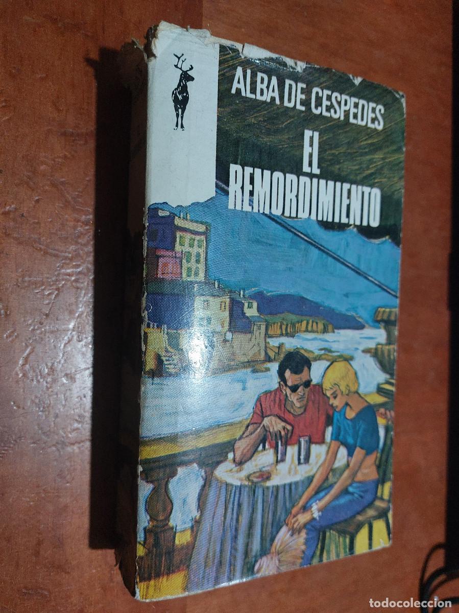Libros de segunda mano: EL REMORDIMIENTO. ALBA DE CESPEDES. R&Uacute;STICA. SOBRECUBIERTA TOCADA. - Foto 1