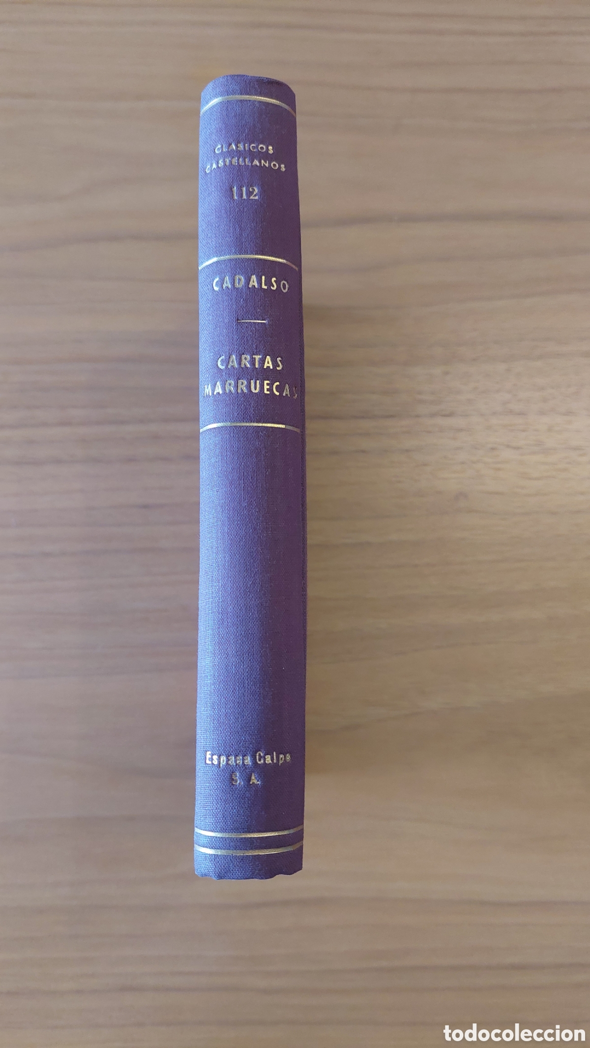 Libros de segunda mano: Cartas Marruecas - Jos&eacute; Cadalso - Foto 2