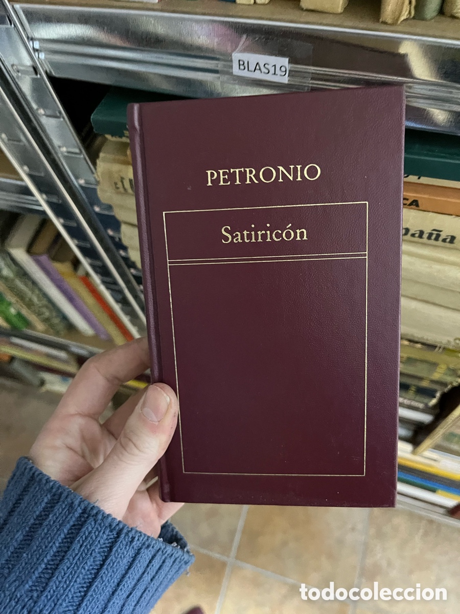 Libros de segunda mano: BLAS19 PETRONIO Satiric&oacute;n - Orbis - Foto 1