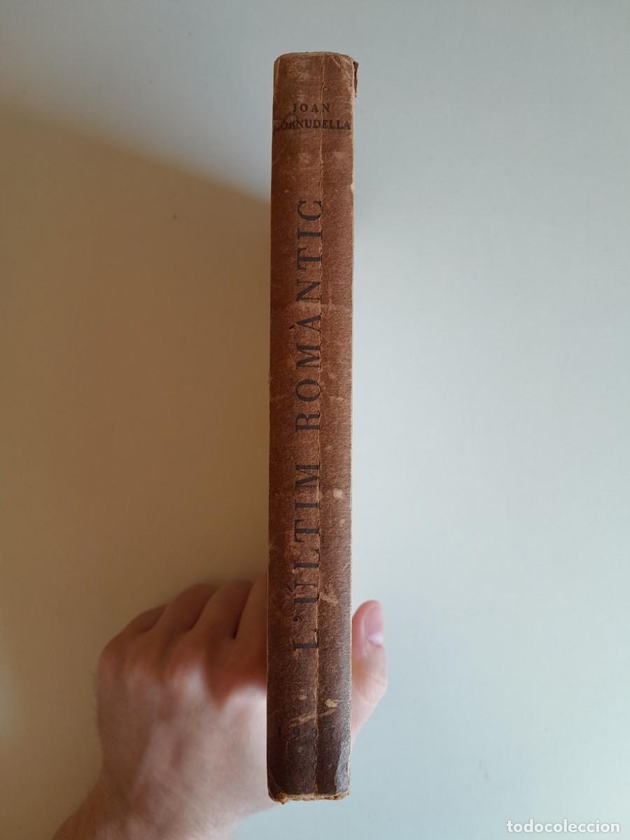 Libros de segunda mano: L&Uacute;LTIM ROM&Agrave;NTIC - JOAN CORNUDELLA (AVANT, 1937) - Foto 2
