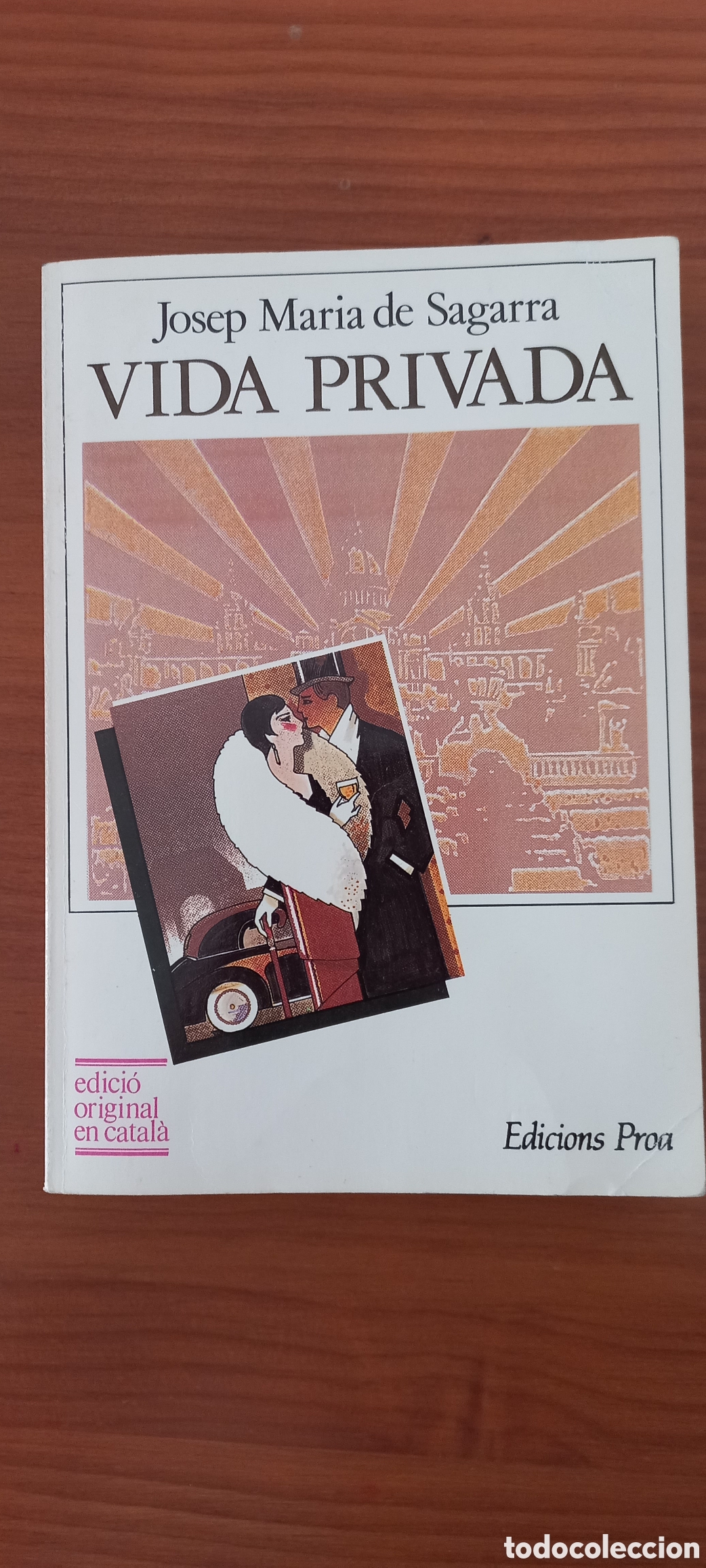 Libros de segunda mano: Vida privada J M de Sagarra ed. Proa 1988 en catal&agrave; - Foto 1