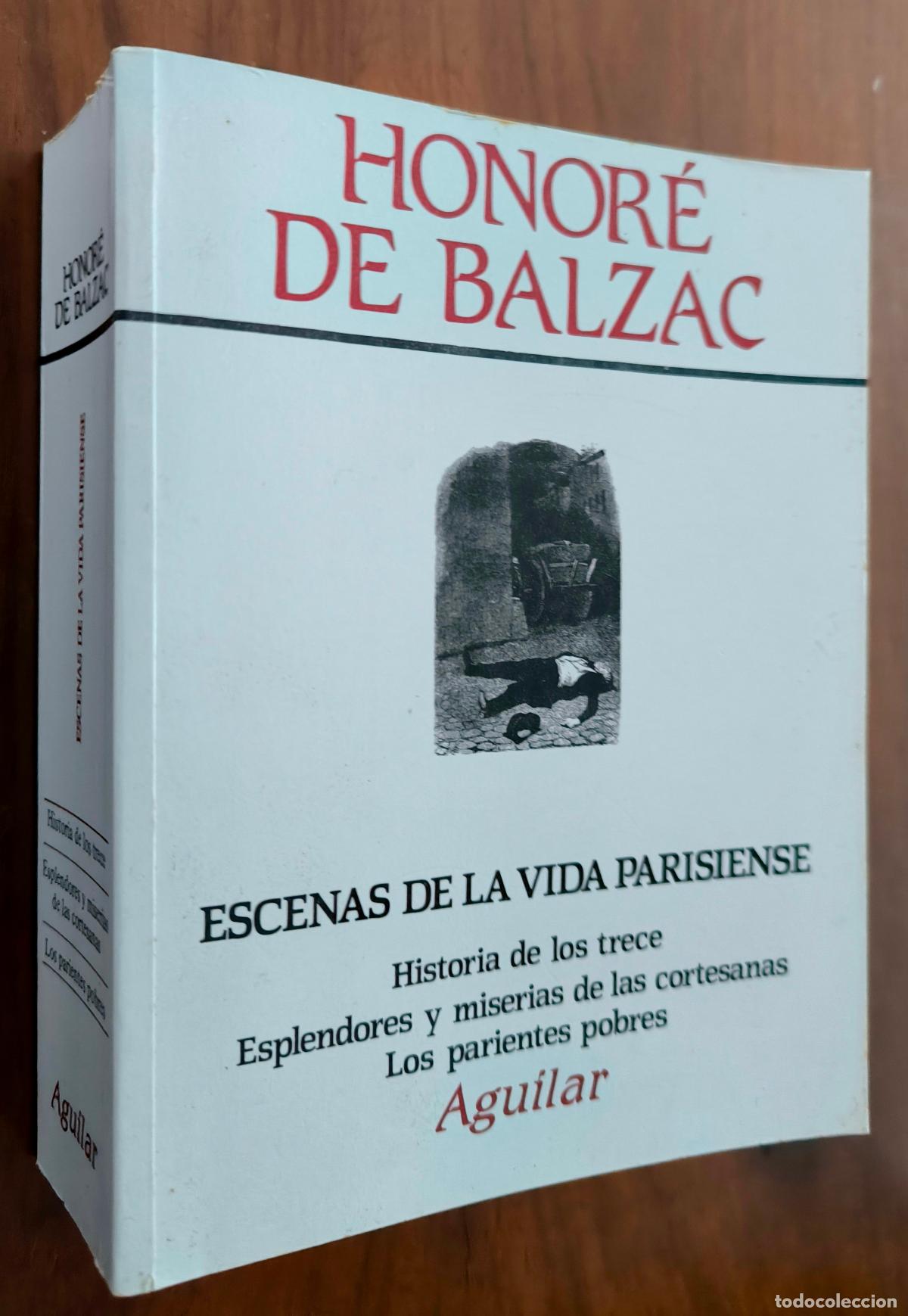 Libros de segunda mano: ESCENAS DE LA VIDA PARISIENSE - HONOR&Eacute; DE BALZAC - Foto 1