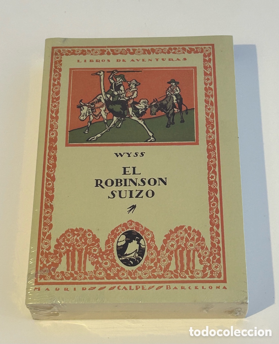 Libros de segunda mano: EL ROBINSON SU&Iacute;ZO. WYSS. EDITORIAL CALPE. PRECINTADO - Foto 1