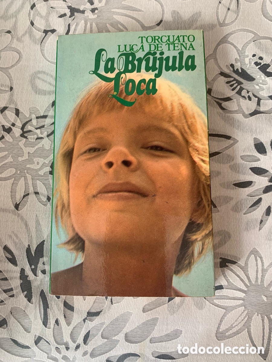 Libros de segunda mano: La br&uacute;jula loca Torcuato Luca de Tena - Foto 1