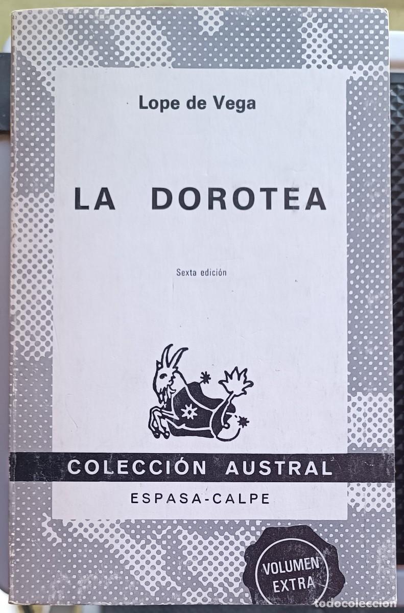 Libros de segunda mano: Lope de Vega - La Dorotea - Foto 1