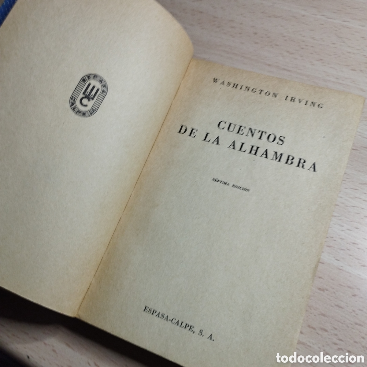 Libros de segunda mano: Cuentos de la Alhambra. Washington Irving. 1964. Espasa Calpe - Foto 6