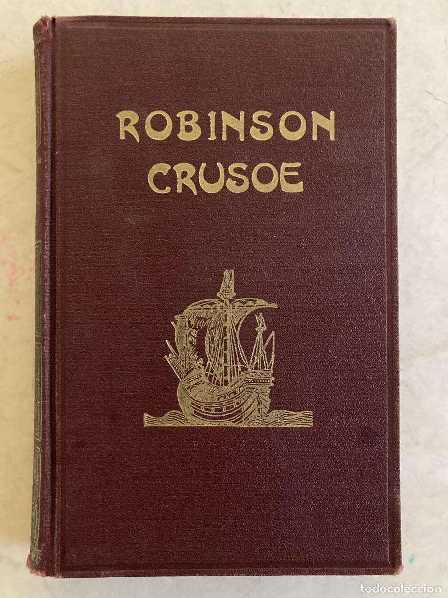 Libros de segunda mano: Robinson Crusoe, Daniel Defoe, 1914 - Foto 1