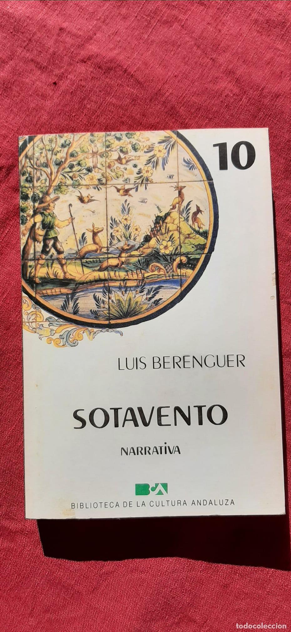 Libros de segunda mano: Sotavento - Berenguer, Luis - Foto 1