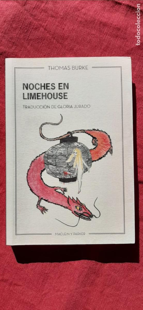 Libros de segunda mano: Noches en Limehouse - Burke, Thomas - Foto 1