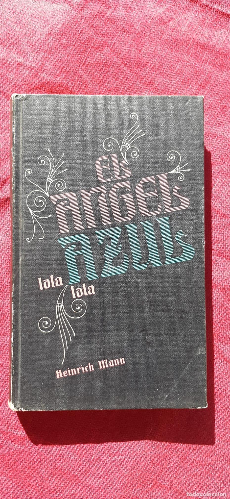 Libros de segunda mano: El &aacute;ngel azul - Mann, Heinrich - Foto 1